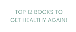 Top 12 Books to get HealthY Again